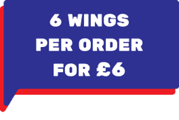 6 wings per order for £6